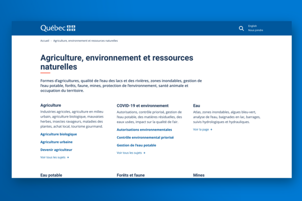 La page de thème est disponible à partir du 2e niveau de navigation. Elle présente tous les sous-thèmes reliés à la thématique. Sous chacun d’eux, des liens vers les sujets de 3e niveau peuvent être listés.