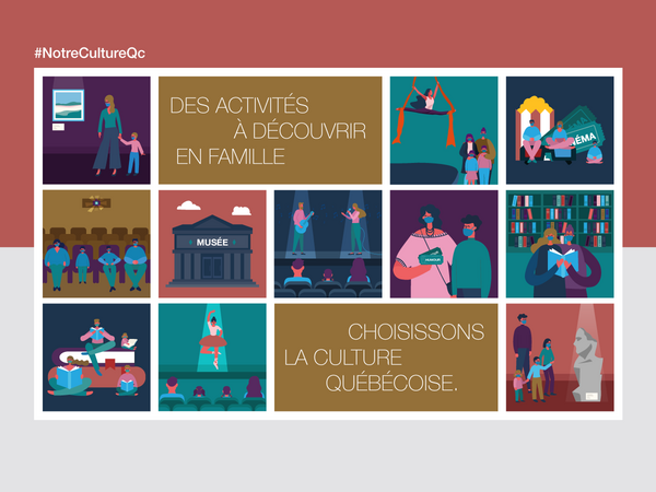 Des activités à découvrir en famille. Choisissons la culture québécoise.