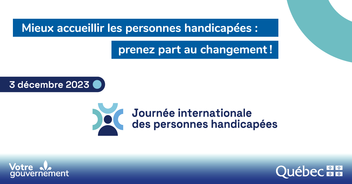 Mieux accueillir les personnes handicapées : prenez part au changement - Journée internationale des personnes handicapées