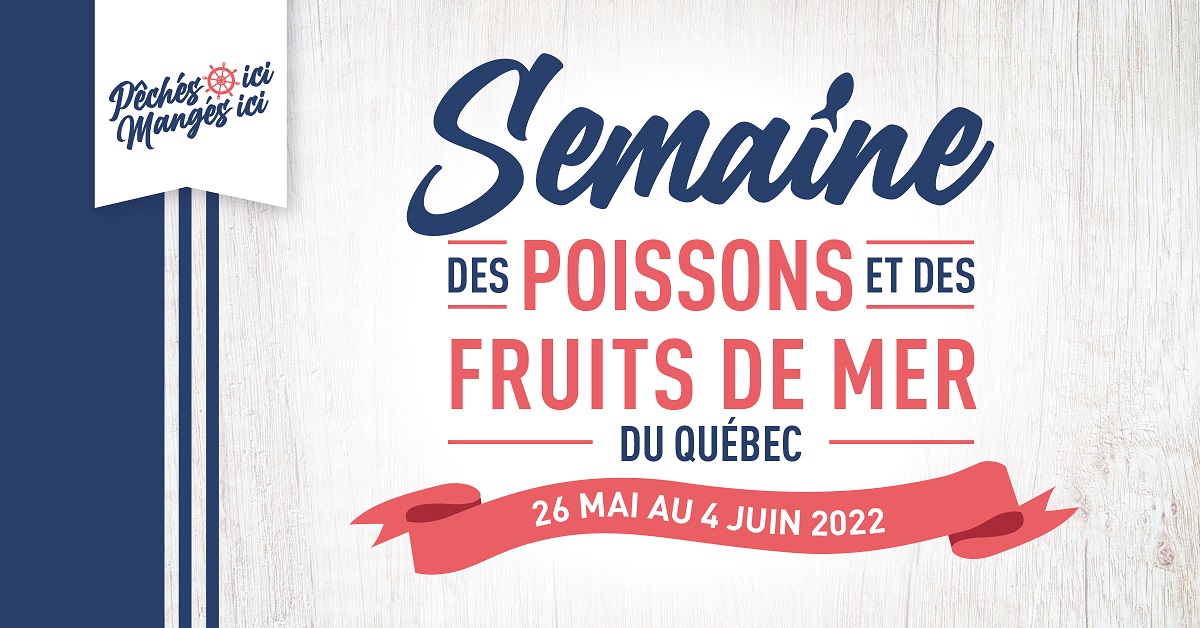 Illustration sur laquelle la phrase Semaine des poissons et des fruits de mer du Québec est inscrite.