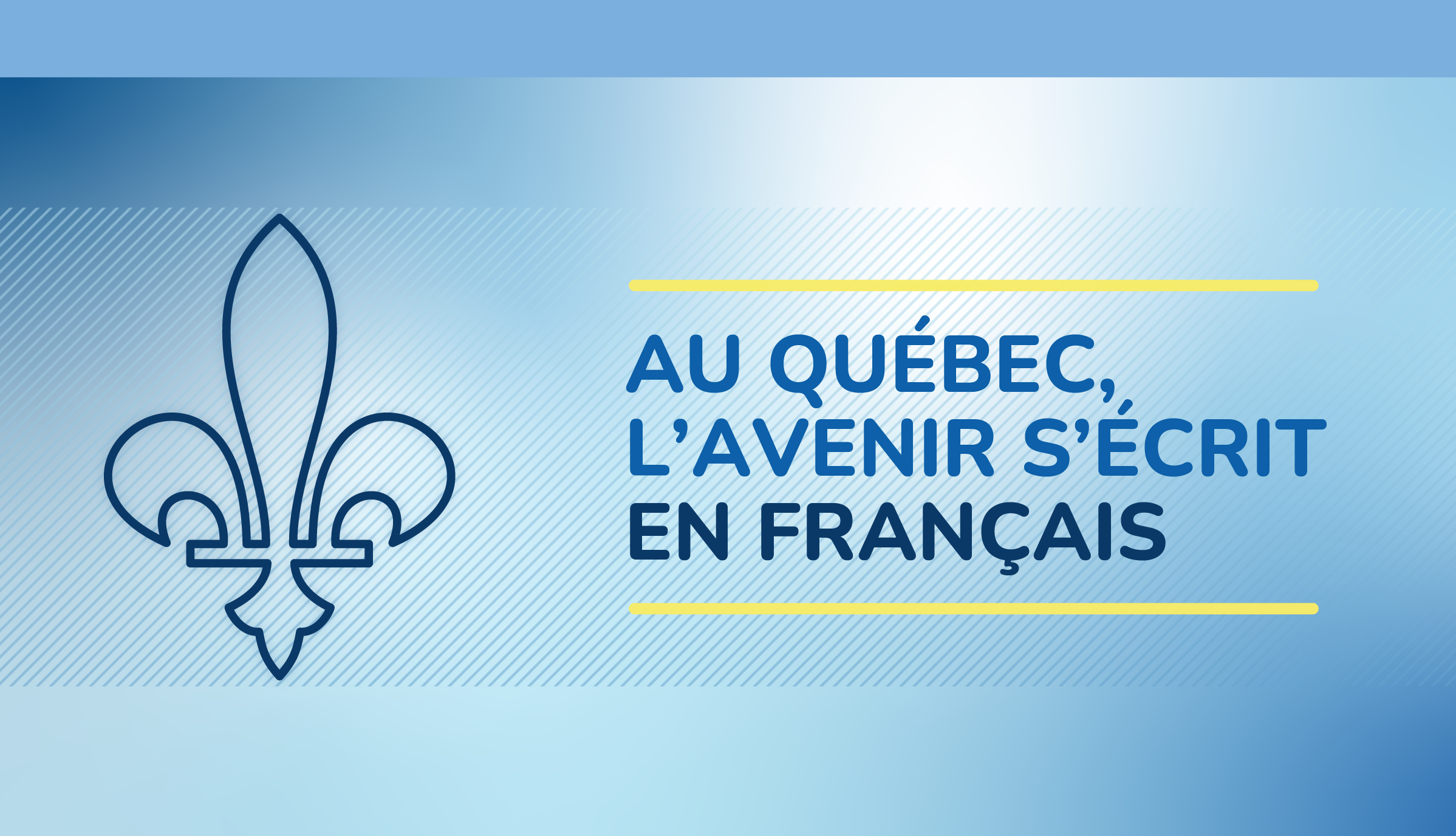 Un plan pour inverser le déclin du français Gouvernement du Québec