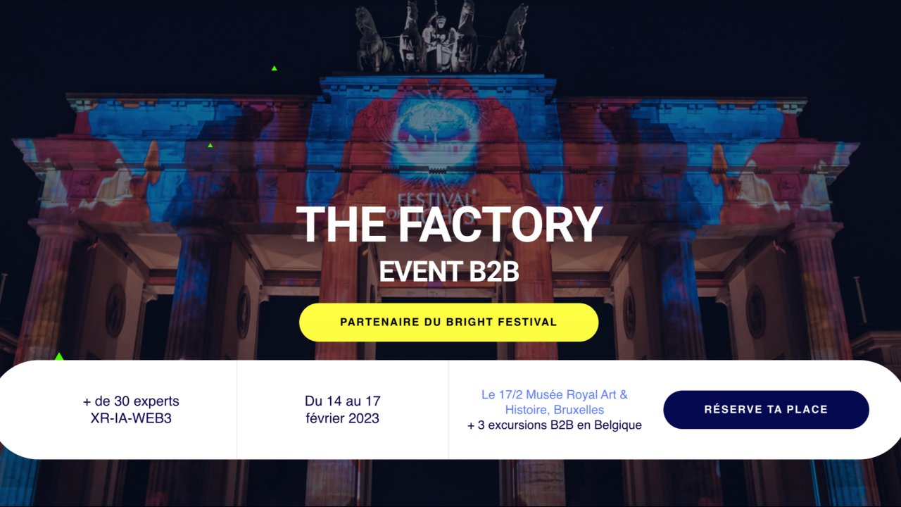 Factory, B2B, Hub, Montréal, Bright, Brussels