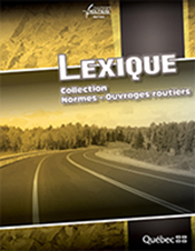 Lexique de la collection Normes – Ouvrages routiers