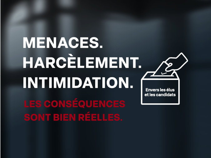 Menaces, harcèlement, intimidation envers les élus et les candidats, les conséquences sont bien réelles.