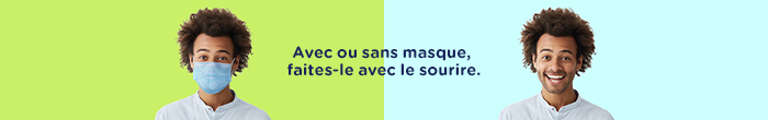 Avec ou sans masque, faites-le avec le sourire.